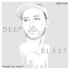 Deep Blast - Make it Funky (Original Mix)