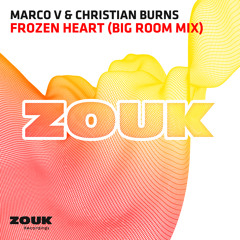 Marco V & Christian Burns - Frozen Heart (Big Room Mix) [OUT NOW!]