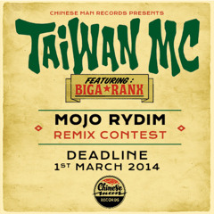 Taiwan MC & Bigga Ranx-Mojo Rydim (Waggles Remix)