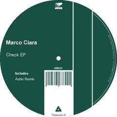 Marco Ciara - Check (Original Mix)
