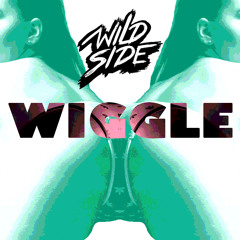 WIGGLE