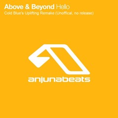 A&B - Hello (Cold Blue's Uplifting Remake)