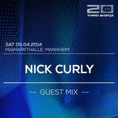 Nick Curly Time Warp Guest Mix