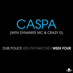 Caspa & Dynamite MC filling in for Hatcha with MC Crazy D - KISS FM - 25th February 2014