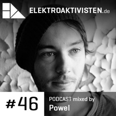 Powel | Von Seiltänzern Und Bogenschützen | www.elektroaktivisten.de Podcast #46