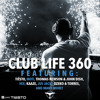 Tiëstos Club Life - Episode 360, Hour 1