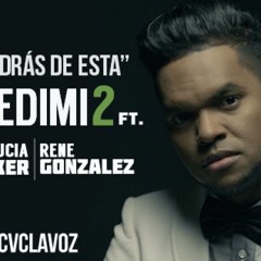 SALDRAS DE ESTA - REDIMI2 Feat. LUCIA PARKER - RENE GONZALEZ (AUDIO)