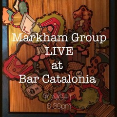 Markham Group - "Fry Dates A Robot" 2-25-14 @ Bar Catalonia