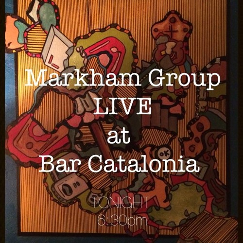 Markham Group - "Fry Dates A Robot" 2-25-14 @ Bar Catalonia