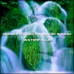 Norma Project & Liquid Sound - Waterfalls (138) Preview