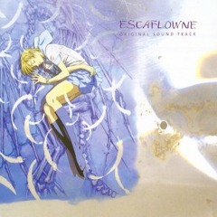 The Story Of Escaflowne