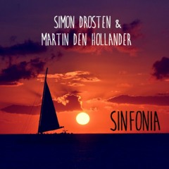 Simon Drosten & Martin Den Hollander - Sinfonia (Original Mix)
