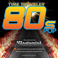Time Traveler - 80's Pop