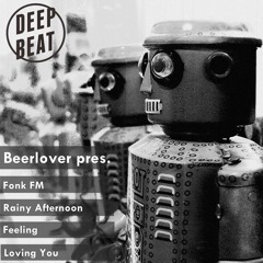 Beerlover - Fonk FM (Original Mix)