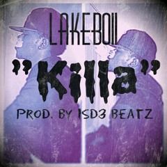 @LakeBoii Killa [Prod. By @IamSoDop3]