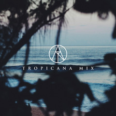 Tropicana Mixtape