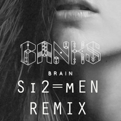 BANKS - Brain (SIMDEF Remix)