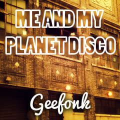 Me and my Planet Disco - Live DJ set