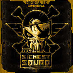 The Sickest Squad feat. Lenny Dee - Minimal is criminal