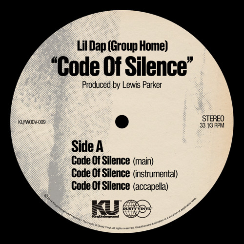 邦楽 Lil Dap (Group Home) Code Of Silence Stream Lil Dap (Group Home) - Code Of Silence (Remix) (Prod