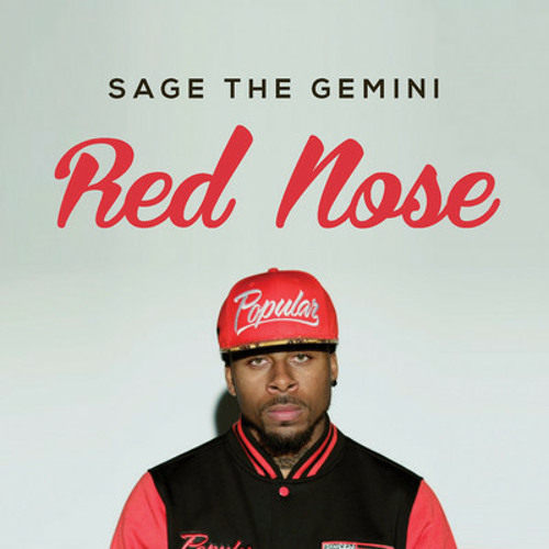 Sage the Gemini - Red Nose (Official Remix) feat. Veeh Lil'Monsterpull
