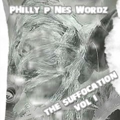 Philly P & Nes Wordz - Gangsta