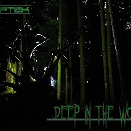 Wolftek - Deep In The Woods