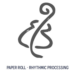 Paper Roll - Rhythmic Processing