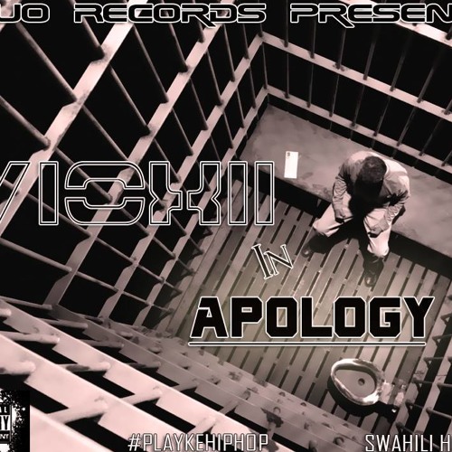 Apology-Vioxii Ft Shamil
