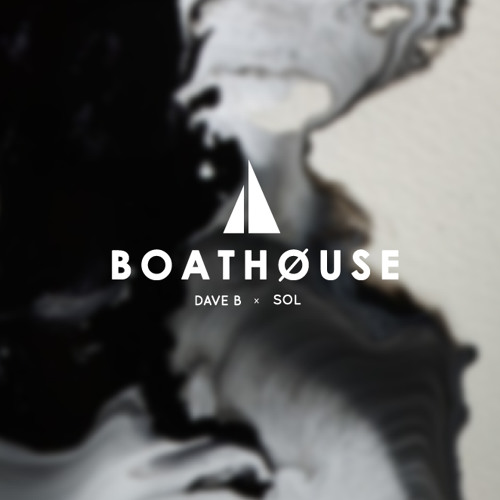 Boathouse ft. Sol