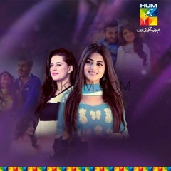 HUM TV Drama Serial - Kahaani Raima Aur Manahil Ki - OST