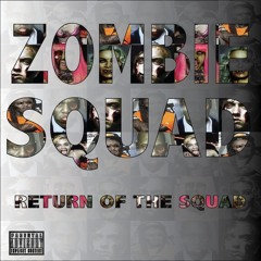 Return Of The Squad - 10 Fuck Em (feat Speak No Evil & Quest The Emcee)