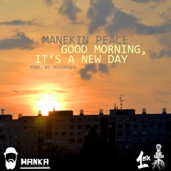 01. Manekin Peace - New Day Feat. Viktoria Schuster (Prod. By trikunique)