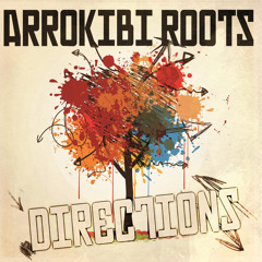 Arrokibi Roots - Step forward