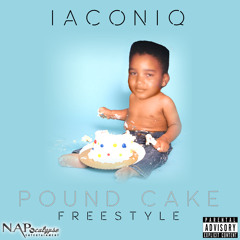 Iaconiq - Pound Cake (Freestyle)