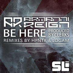 Clerks & Armanni Reign - Be Here (Preview) out 03/18 on Sine Language!