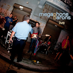 Megaphone Barons - Live -  Pink Elephant