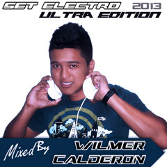 Wilmer Calderon - Set Electronic Ultra Edicion 2013