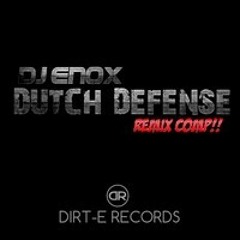 Dutch Defense by DJ Enox (OAE Remix) (Hard Electro)