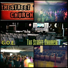 WELCOME TO THE STREET CHURCH