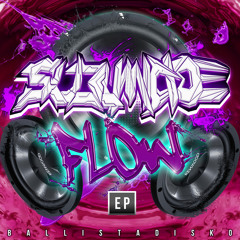 Sublimicide - Flow [Teaser]