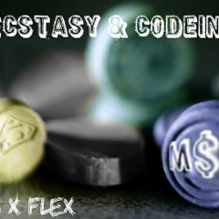 Young FLEX - Ecstasy & Codeine