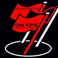 DM/NOSAJG+ - Sometimes (CPSmix)