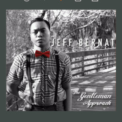 Jeff Bernat-Call You Mine (Feat. Geologic Of The Blue Scholars)
