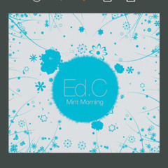 Ed.C-Mint Morning