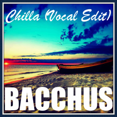 Chilla (Vocal Edit)