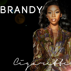 Brandy - Cigarette