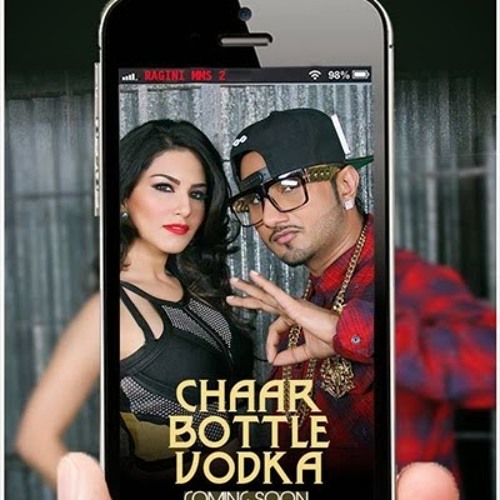 Chaar Botal Vodka - Ragini MMS 2 Full Song |Yo Yo Honey SIngh|
