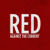 Artwork for "Red" Taylor Swift (Against The Current Cover)