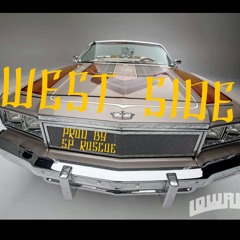 "West Side" CBO-Jester, Yung Von, Johnny VH Prod. SP ROSCOE mix/mstr SOUNDRICH AUDIO